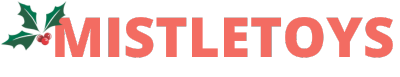Mistle Toys